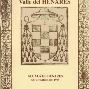 ACTAS DEL ENCUENTRO DE HISTORIADORES DEL VALLE DEL HENARES VI (1998)